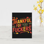 Thankful For You Forers Funny Thanksgiving Friends カード (黄色い花)