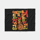 Thankful For You Forers Funny Thanksgiving Turkey フリースブランケット (正面(横))