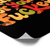 Thankful For You Forers Funny Thanksgiving Turkey  ポスター (角)