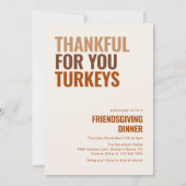 Thankful For You Turkeys Friendsgiving Dinner  招待状 (正面)