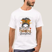 Thankful Grandma Messy Bun Tシャツ (正面)