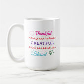 Thankful Grateful Blessed Mug | Faith Inspired Cof コーヒーマグカップ (左)