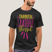Thankful Grateful Blessed Pink and Gold Graphic Ch Tシャツ (正面)