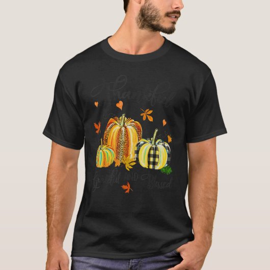 Thankful Greatful And Blessed Fall Vibes Pumpkins Tシャツ (正面)