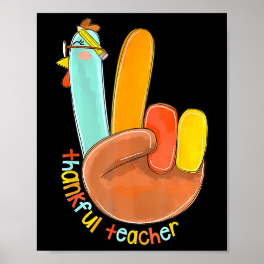 Thankful Teacher Funny Thanksgiving Peace Hand Sig ポスター (正面)