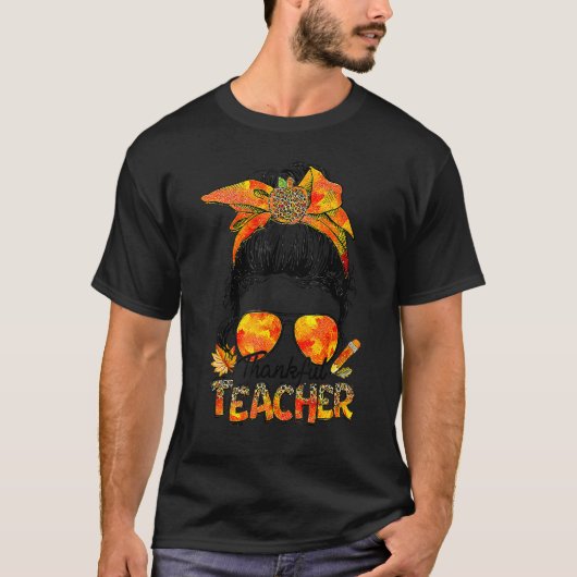 Thankful Teacher Leopard Messy Bun Autumn Thanksgi Tシャツ (正面)