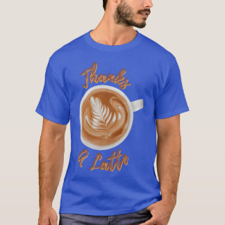Thanks A Latte 面白いコーヒー 引用 コーヒー好きな家族 Tシャツ
