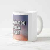 Thanks Be To God That I Am Chosen Mug ジャンボコーヒーマグカップ (正面右)