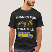 Thanks For Going The Extra Mile Tシャツ (正面)