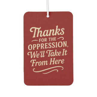 Thanks for the Oppression, Equality Poster カーエアーフレッシュナー