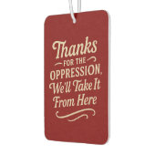 Thanks for the Oppression, Equality Poster カーエアーフレッシュナー (左)