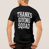 Thanks Giving Squad Bold Text Typography Design トライブレンドＴシャツ (裏面)