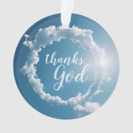 Thanks, God Clouds Photography 青空  オーナメント