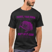 Thanks Your Honor I Won't Do It Again Frog  Tシャツ (正面)