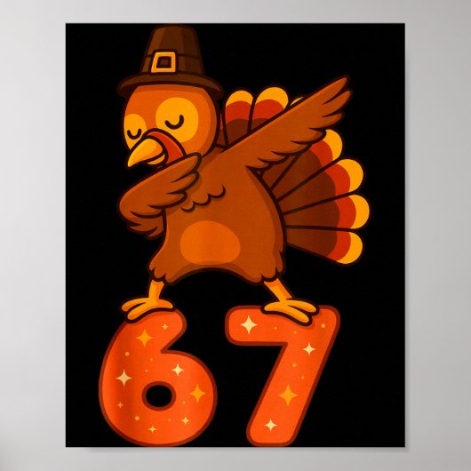 Thanksgiving 67 Meme Six Seven Funny Turkey  ポスター (正面)