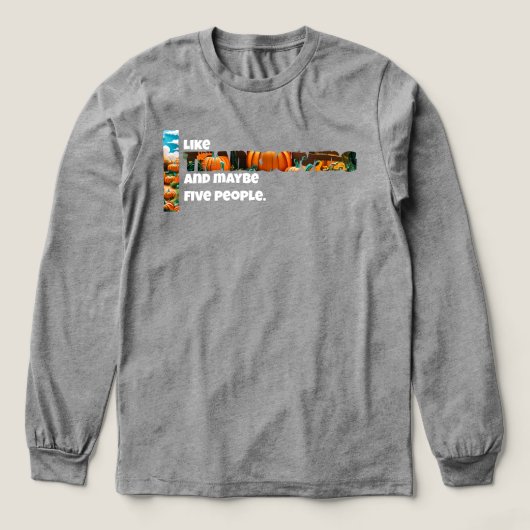 Thanksgiving and Maybe Five People トライブレンドTシャツ (デザイン正面)