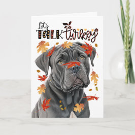 Thanksgiving Cane Corso Dog Lets Talk Turkey シーズンカード