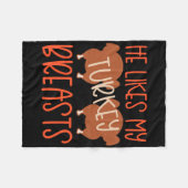 Thanksgiving Couples Turkey Breast She Likes My Dr フリースブランケット (正面(横))