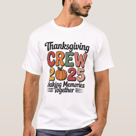 Thanksgiving Crew 2025 – Cute Family Fall Pumpkin  Tシャツ