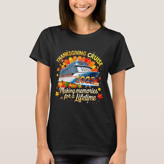 Thanksgiving Cruise 2025 Family Vacation Gift  Tシャツ (正面)