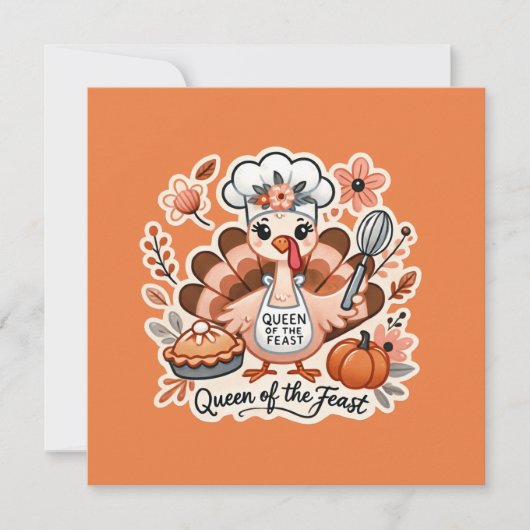Thanksgiving Day Turkey - Queen of the Feast 招待状 (正面)