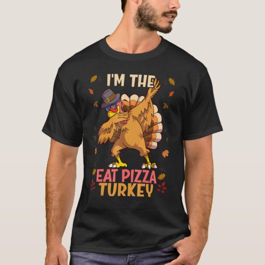 Thanksgiving Family Matching I'm The Eat Pizza Tur Tシャツ (正面)