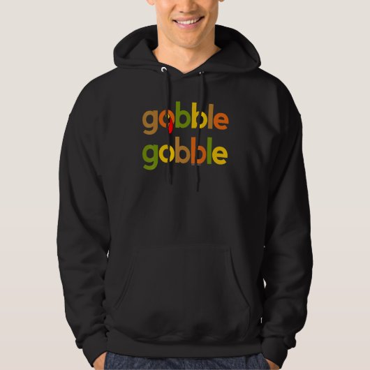 Thanksgiving for Men Women Turkey Day Gobble Gobbl パーカ (正面)