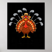 Thanksgiving Golf Turkey Funny Turkey Day Golf Cli ポスター (正面)