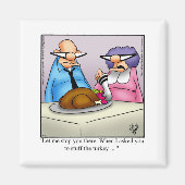 Thanksgiving Humor Refrigerator Magnet  マグネット (正面)