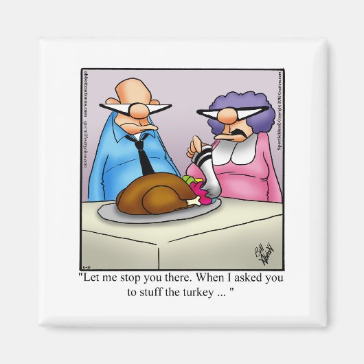 Thanksgiving Humor Refrigerator Magnet  マグネット (正面)