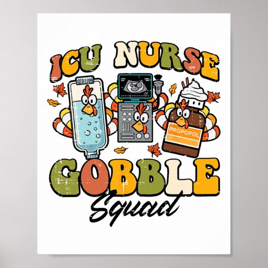 Thanksgiving Icu Nurse Gobble Squad Fall Scrub Top ポスター (正面)