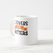 Thanksgiving Leftovers Are For Quitters Classic コーヒーマグカップ (正面左)