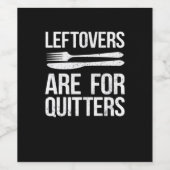 Thanksgiving Leftovers Are For Quitters Classic Mi ワインラベル (シングルラベル)