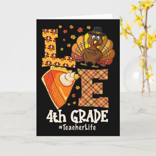 Thanksgiving Love 4th Grade Teacher Turkey Autumn  カード (黄色い花)