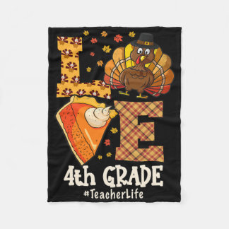 Thanksgiving Love 4th Grade Teacher Turkey Autumn  フリースブランケット