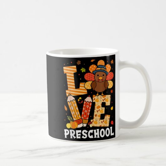 Thanksgiving Love Preschool Teacher Turkey Autumn  コーヒーマグカップ (右)