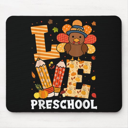 Thanksgiving Love Preschool Teacher Turkey Autumn  マウスパッド (正面)