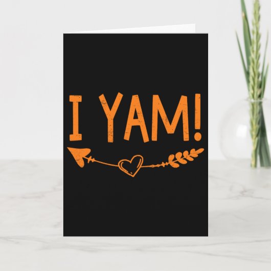 Thanksgiving Matching Couple She's My Sweet Potato カード (正面)