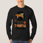 Thanksgiving One Thankful Teacher Messy Bun Cute F Tシャツ (正面)