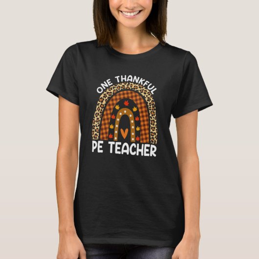 Thanksgiving Rainbow Leopard One Thankful PE Teach Tシャツ (正面)