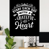 Thanksgiving Start Each Day With A Grateful Heart ポスター (ホームオフィス)