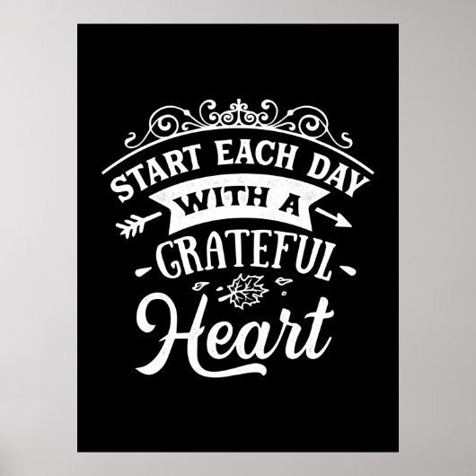 Thanksgiving Start Each Day With A Grateful Heart ポスター (正面)