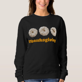 Thanksgiving Sweatshirt with White Pumpkins スウェットシャツ