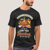 Thanksgiving Time To Count Blessings Not Carbs Tシャツ (正面)