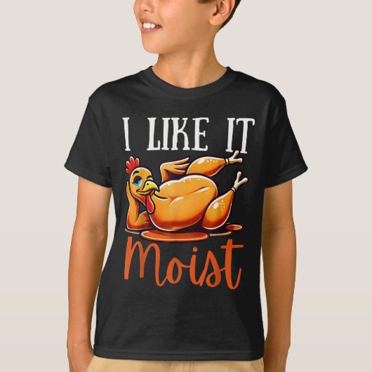 Thanksgiving Turkey Design I Like It Moist Men Wom Tシャツ (正面)
