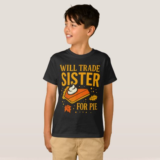 Thanksgiving Will Trade Sister For E Fall Family  Tシャツ (正面フル)