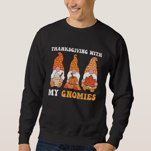 Thanksgiving With My Gnomies Family Matching Turke スウェットシャツ (正面)