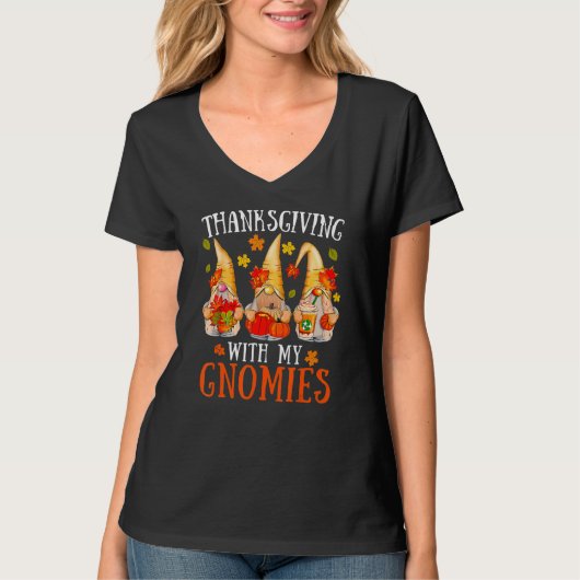 Thanksgiving With My Gnomies For Women Gnomies Tシャツ (正面)