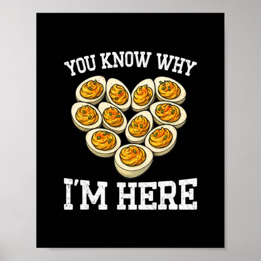 Thanksgiving You Know Why I'm Here Deviled Egg Dad ポスター (正面)