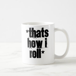 *ThatはいかにIのroll*です コーヒーマグカップ